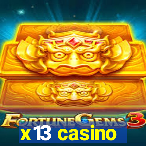 x13 casino